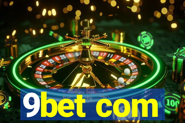 9bet com